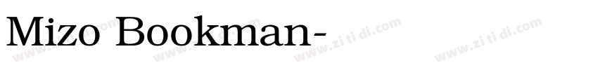 Mizo Bookman字体转换